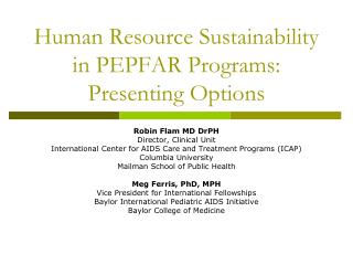 Human Resource Sustainability in PEPFAR Programs: Presenting Options