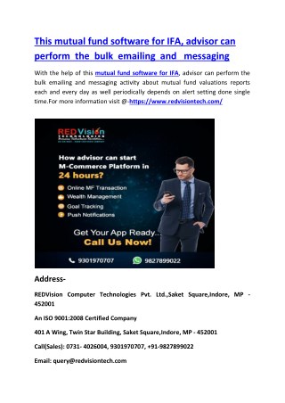 This mutual fund software for IFA, advisor can perform the bulk emailing and messaging
