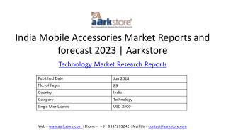 India Mobile Accessories Market Reports and forecast 2023 | Aarkstore