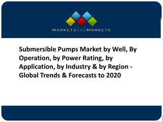 Submersible Pumps Market worth 12.2 Billion USD by 2020