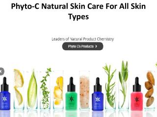 Phyto-C Natural Skin Care For All Skin Types