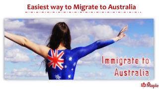 Easiest way to Migrate to Australia