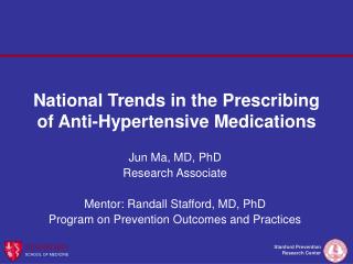 National Trends in the Prescribing of Anti-Hypertensive Medications