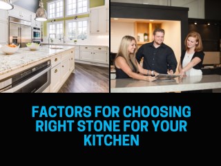 Factors for Choosing Right Stone for Your Kitchen