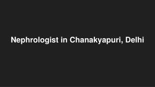 Nepherologist in Chanakyapuri