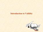 Introduction to Validity