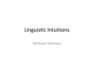 Linguistic Intuitions