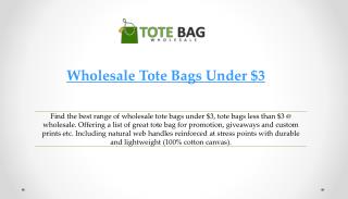 Wholesale Tote Bags Under $3