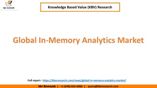 Global In-Memory Analytics Market to reach a market size of $3.6 billion by 2022 â€“ KBV Research