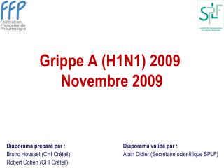 Grippe A (H1N1) 2009  Novembre 2009