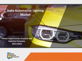 Automotive Lighting Industry is Reaching New Heights in India