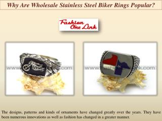 Why Are Wholesale Stainless Steel Biker Rings Popular?