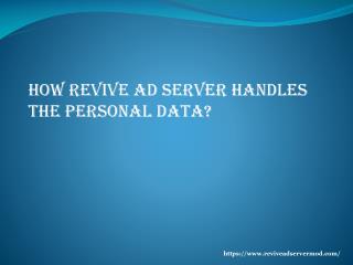 How revive ad server can handle the personal data?