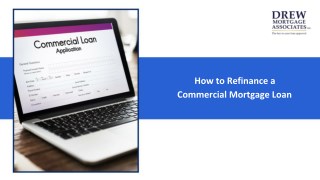 How to Refinance a Commercial Mortgage Loan