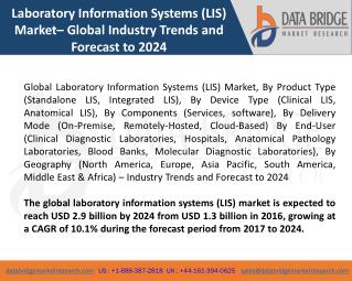 Global Laboratory Information Systems (LIS) Market â€“ Industry Trends and Forecast to 2024