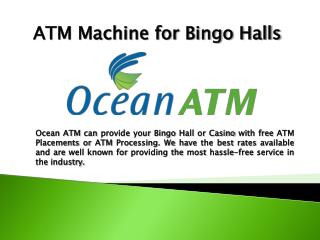 Buy ATM Machine for Bingo Halls | Best ATM Placement Service in NJ