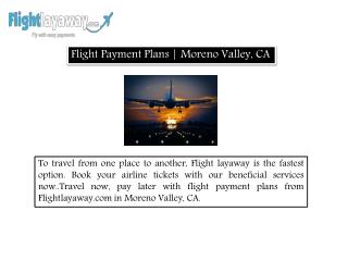 Flight Payment Plans Moreno Valley, CA