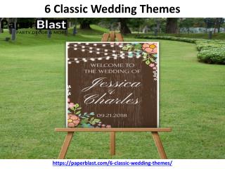 6 Classic Wedding Themes