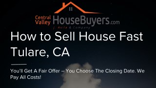 Buy My House in Selma â€“ Central Valley House Buyers