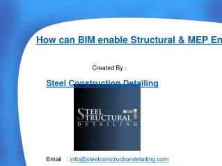 How can BIM enable Structural & MEP Engineers to gain competitive edge - Steel Construction Detailing