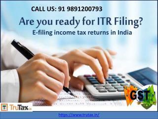 Why E-filing income tax returns in India are necessary?+91 9891200793