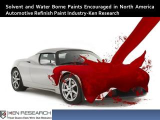 North America Automotive Refinish Paint Market Analysis-Ken Research