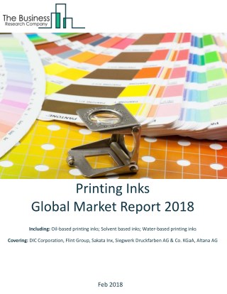 Printing Inks Global Market Report 2018