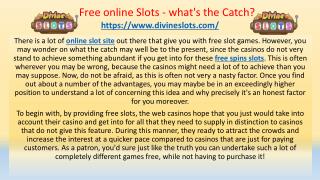 Free online Slots - what's the Catch?