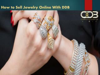 How to Sell Jewelry Online With DDB