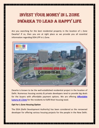 Invest Your Money In L Zone Dwarka To Lead A Happy Life