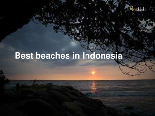 Best Beaches In Indonesia