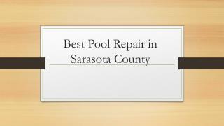 best pool repair in sarosata country
