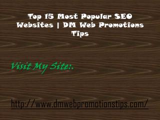 Top 15 Most Popular SEO Websites