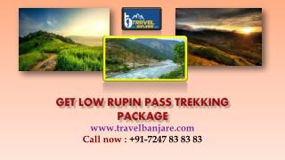 Get Low Rupin Pass Trekking Package-Travel Banjare
