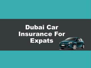 Dubai Car Insurance For Expats