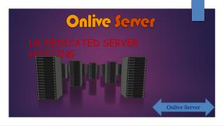 Onlive Server - UK Dedicated Server Hosting Plans