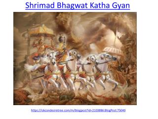 What is the true Shrimad Bhagwat Katha Gyan