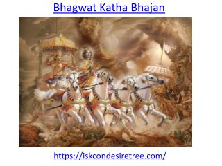 Download and listen latest bhagwat katha bhajan in MP3