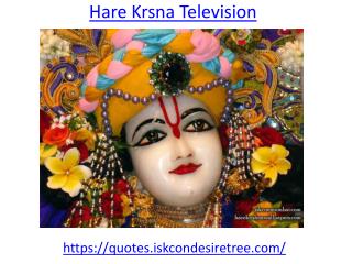 Watch live Hare Krsna katha on Television