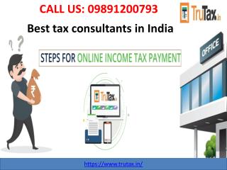 Why you need best tax consultants in India? 91 9891200793