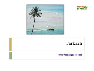 Tarkarli!!