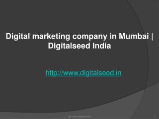 Digital marketing company in Mumbai | Best Online marketing Agency | Digitalseed India