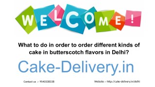 Visit Cake-Delivery.in on any occasion for sending Butterscotch Cake in gift in Delhi.