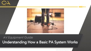 Understanding How a Basic PA System Works