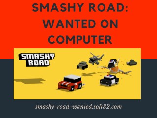 Smashy Road: Wanted On Computer