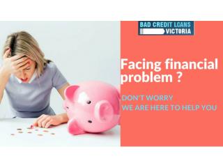 Bad Credit Loans Victoria provides auto title loans in Victoria to solve all your financial problems