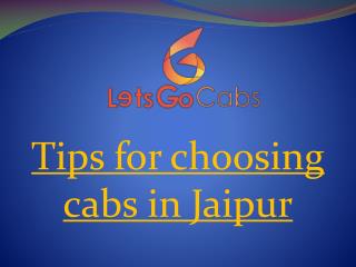 Tips For Choosing Cabs in Jaipur