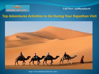 Top Adventures Activities to Do During Your Rajasthan Visit