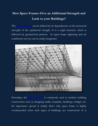 How Space Frames Give an Additional Strength and Look to your Buildings?