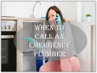 When to Call an Emergency Plumber